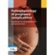Pathophysiology of pregnancy complications: Roadmap to early prediction and prevention