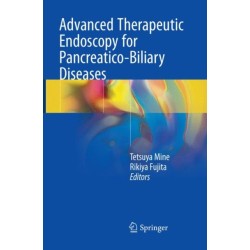 Advanced Therapeutic Endoscopy for Pancreatico-Biliary Diseases