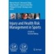 Injury and Health Risk Management in Sports: A Guide to Decision Making