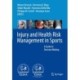 Injury and Health Risk Management in Sports: A Guide to Decision Making