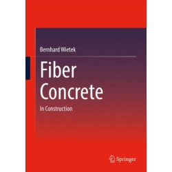 Fiber Concrete: In Construction