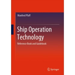 Ship Operation Technology: Reference Book and Guidebook