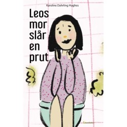 Leos mor slår en prut