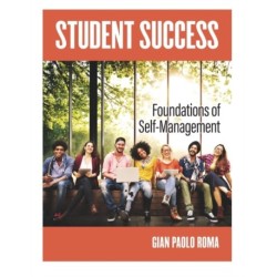 Student Success: Foundations of Self-Management