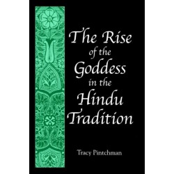 The Rise of the Goddess in the Hindu Tradition