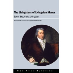 The Livingstons of Livingston Manor