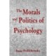 The Morals and Politics of Psychology: Psychological Discourse and the Status Quo