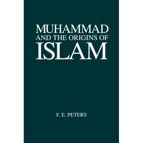 Muhammad and the Origins of Islam