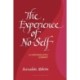The Experience of No-Self: A Contemplative Journey, Revised Edition