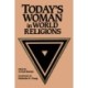 Today's Woman in World Religions