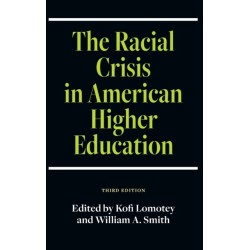The Racial Crisis in American Higher Education