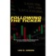 Following the Ticker: The Political Origins and Consequences of Stock Market Perceptions