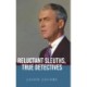 Reluctant Sleuths, True Detectives