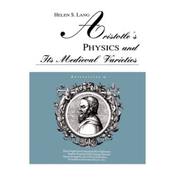 Aristotle's Physics and Its Medieval Varieties