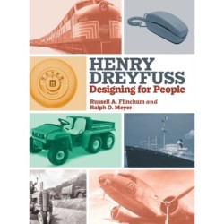 Henry Dreyfuss: Designing for People