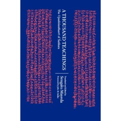 A Thousand Teachings: The Upadesasahasri of Sankara