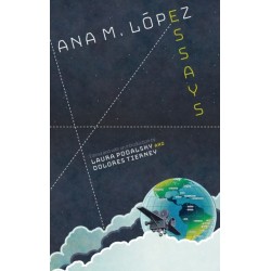 Ana M. Lopez: Essays