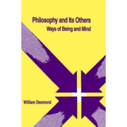 Philosophy and Its Others: Ways of Being and Mind