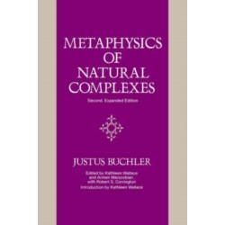 Metaphysics of Natural Complexes: Second, Expanded Edition