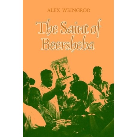 The Saint of Beersheba