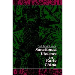 Sanctioned Violence in Early China