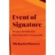 Event of Signature: Jacques Derrida and Repeating the Unrepeatable