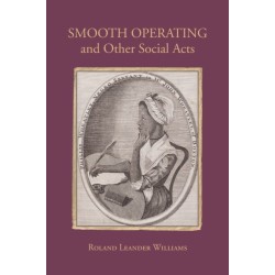 Smooth Operating and Other Social Acts