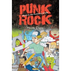 Punk Rock: Music Is the Currency of Life