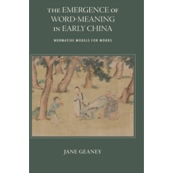 The Emergence of Word-Meaning in Early China: Normative Models for Words