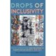 Drops of Inclusivity: Racial Formations and Meanings in Puerto Rican Society, 1898-1965