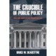 The Crucible of Public Policy: New York Courts in the Progressive Era