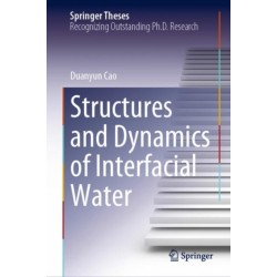 Structures and Dynamics of Interfacial Water