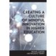 Creating a Culture of Mindful Innovation in Higher Education