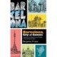 Barcelona, City of Comics: Urbanism, Architecture, and Design in Postdictatorial Spain