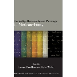 Normality, Abnormality, and Pathology in Merleau-Ponty
