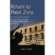 Return to Point Zero: The Turkish-Kurdish Question and How Politics and Ideas (Re)Make Empires, Nations, and States