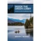 Inside the Green Lobby: The Fight to Save the Adirondack Park