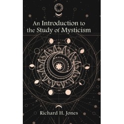 An Introduction to the Study of Mysticism