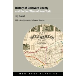 History of Delaware County and Border Wars of New York