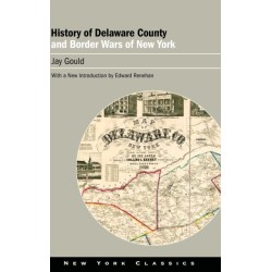History of Delaware County and Border Wars of New York