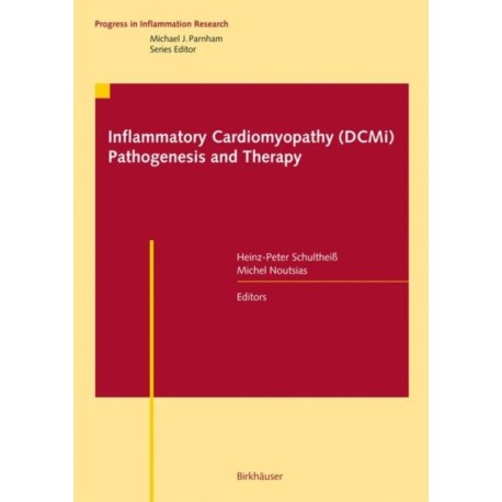 Inflammatory Cardiomyopathy (DCMi) - Pathogenesis and Therapy