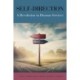 Self-Direction: A Revolution in Human Services