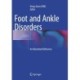 Foot and Ankle Disorders: An Illustrated Reference