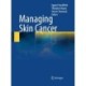 Managing Skin Cancer
