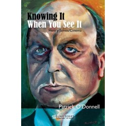 Knowing It When You See It: Henry James/Cinema