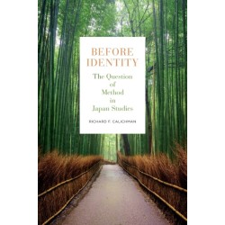 Before Identity: The Question of Method in Japan Studies