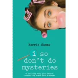 I So Don't Do Mysteries