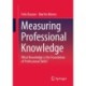 Measuring Professional Knowledge: What Knowledge is the Foundation of Professional Skills?