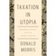 Taxation in Utopia: Required Sacrifice and the General Welfare