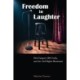 Freedom in Laughter: Dick Gregory, Bill Cosby, and the Civil Rights Movement